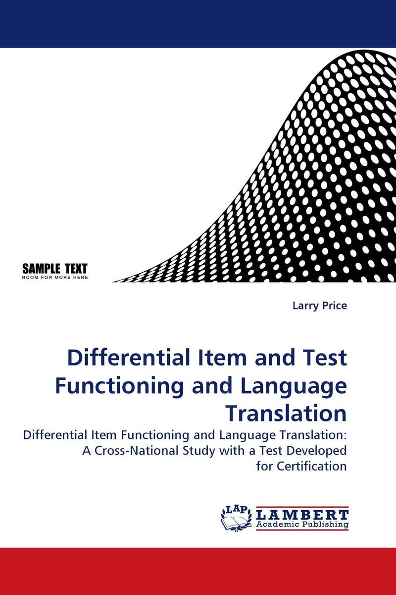 Differential Item and Test Functioning and Language Translation