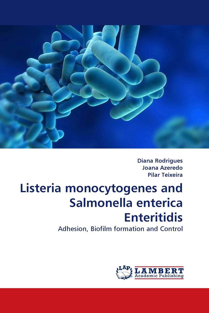 Listeria monocytogenes and Salmonella enterica Enteritidis