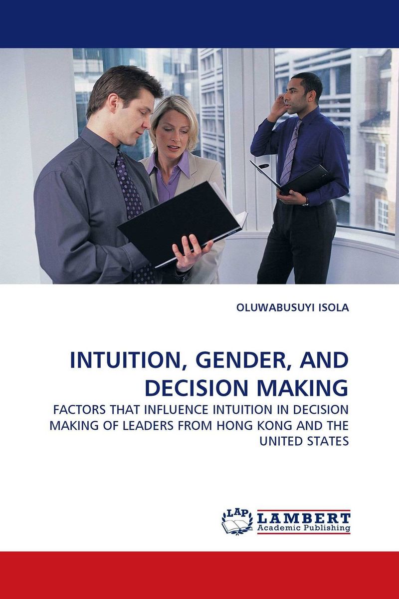 INTUITION, GENDER, AND DECISION MAKING12296407 INTUITION, GENDER, AND DECISION MAKING12296407Dr. Isola is a proficient Business instructor with proven management track record in 3 continents. In USA, Dr. Isola increased business departments student population by 100% within 12 months and managed 6 professors as department chair. Successfully coordinated HLC and ACICS accreditation visits. In Hong Kong Dr. Isola increased students enrollment by 500% in 14 months as Director of students admissions working with the same number of staff for the entire period. In Africa, he oversaw the increased of an Investment companys deposit base by 2700% in less than 12 months. He is a prolific author with several published books. He is an inventor with the USPTO (United States Patent and Trademark Office, Sept 2006) and Marquis Whos Who listee since 2006 (Who is who in Asia 2006; who is who in the World 2007).