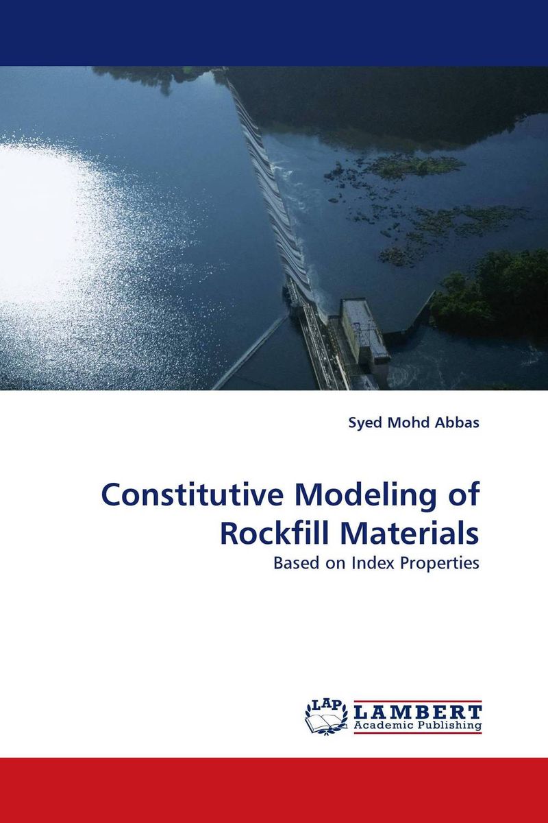 Constitutive Modeling of Rockfill Materials