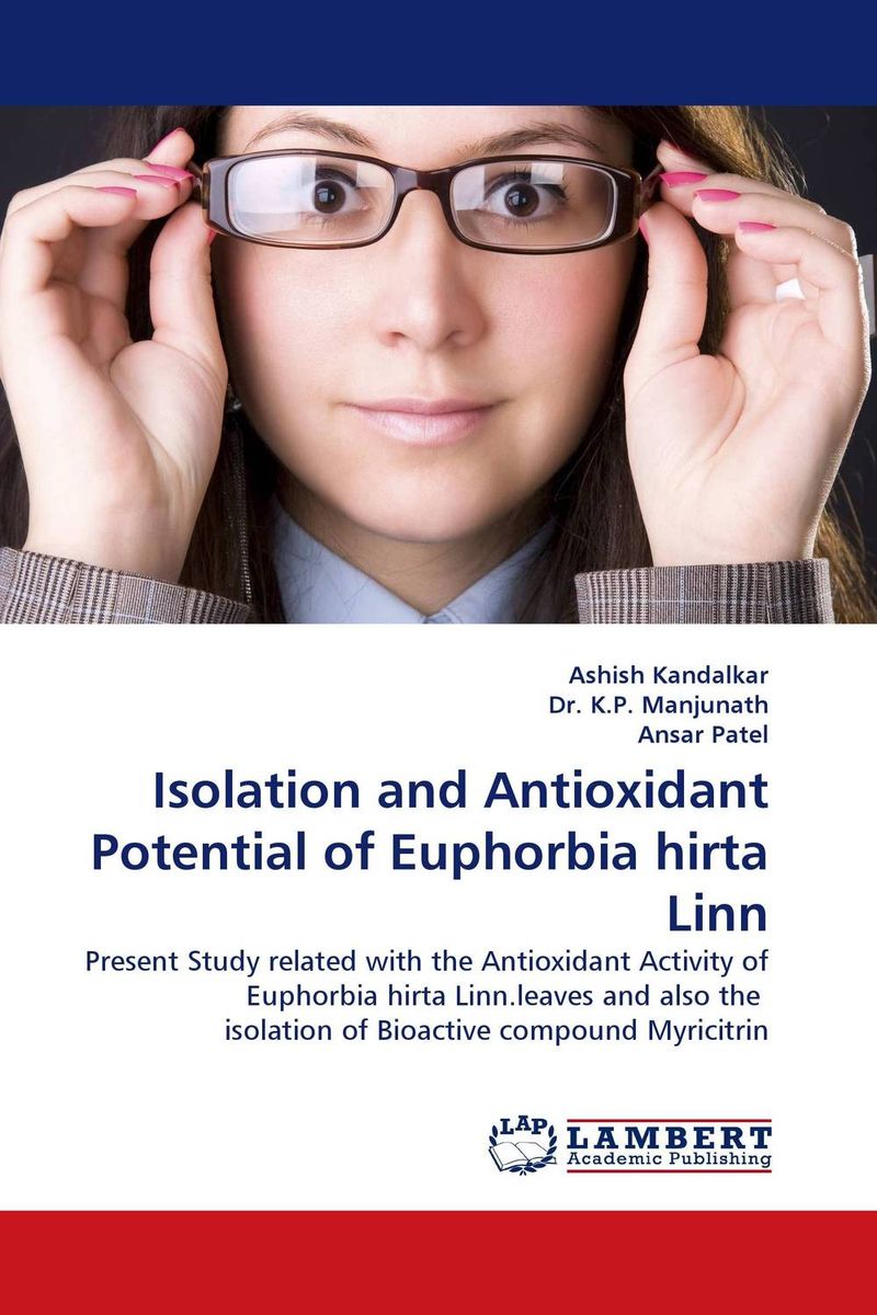 Isolation and Antioxidant Potential of Euphorbia hirta Linn