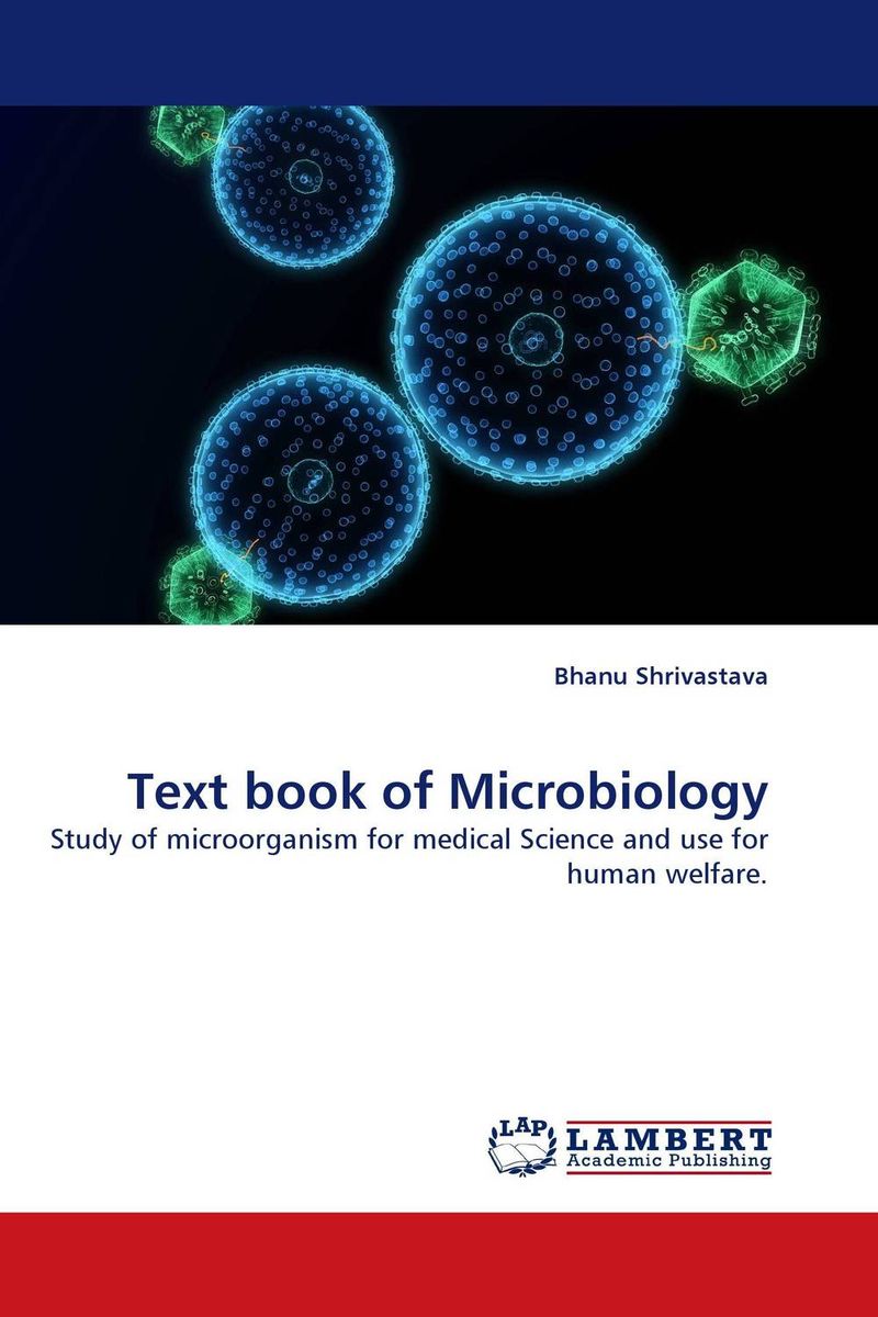 Text book of Microbiology
