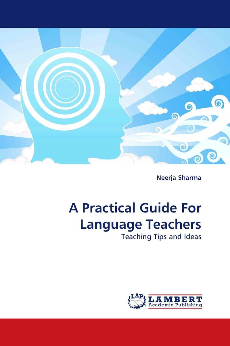 A Practical Guide For Language Teachers