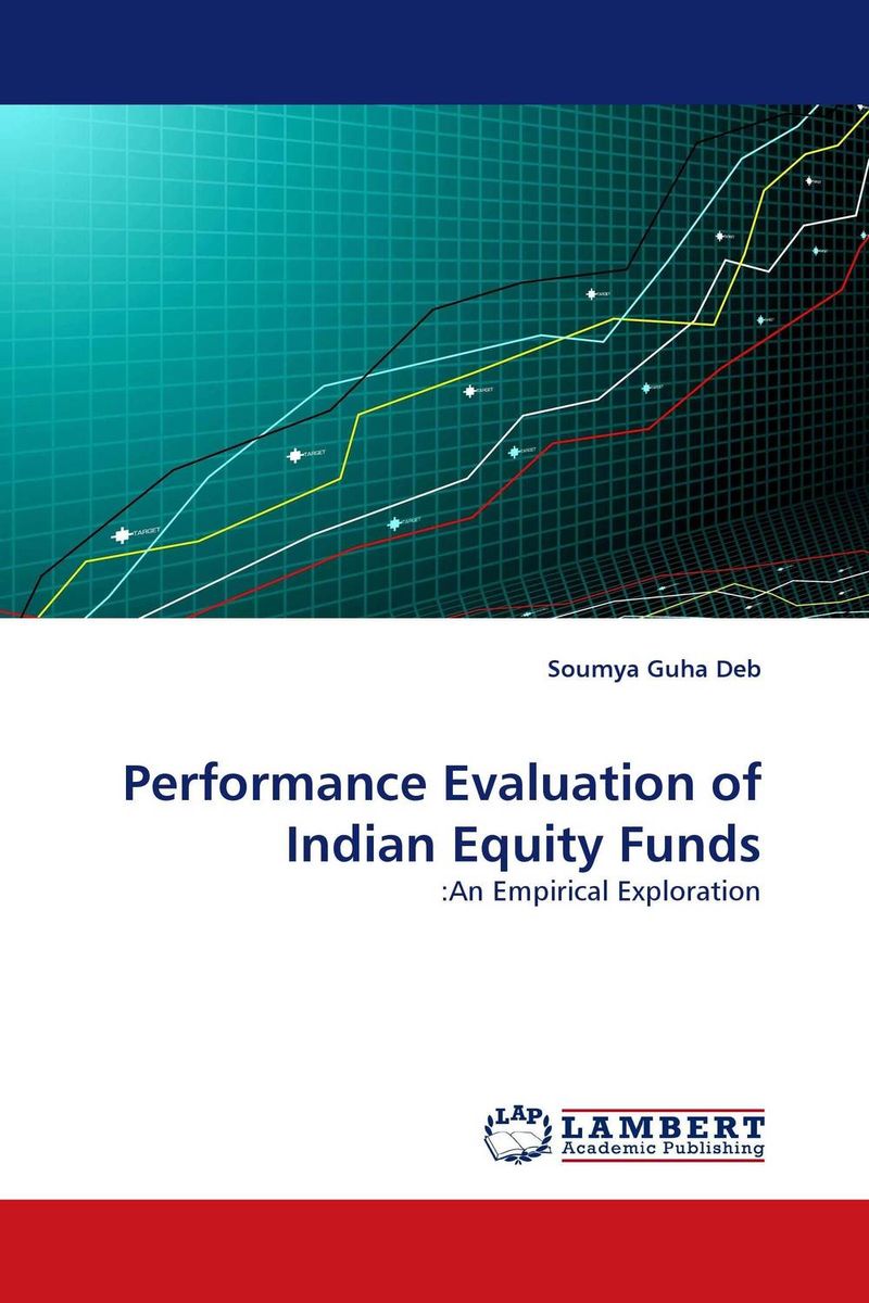 Performance Evaluation of Indian Equity Funds