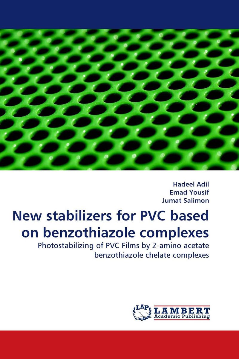 New stabilizers for PVC based on benzothiazole complexes