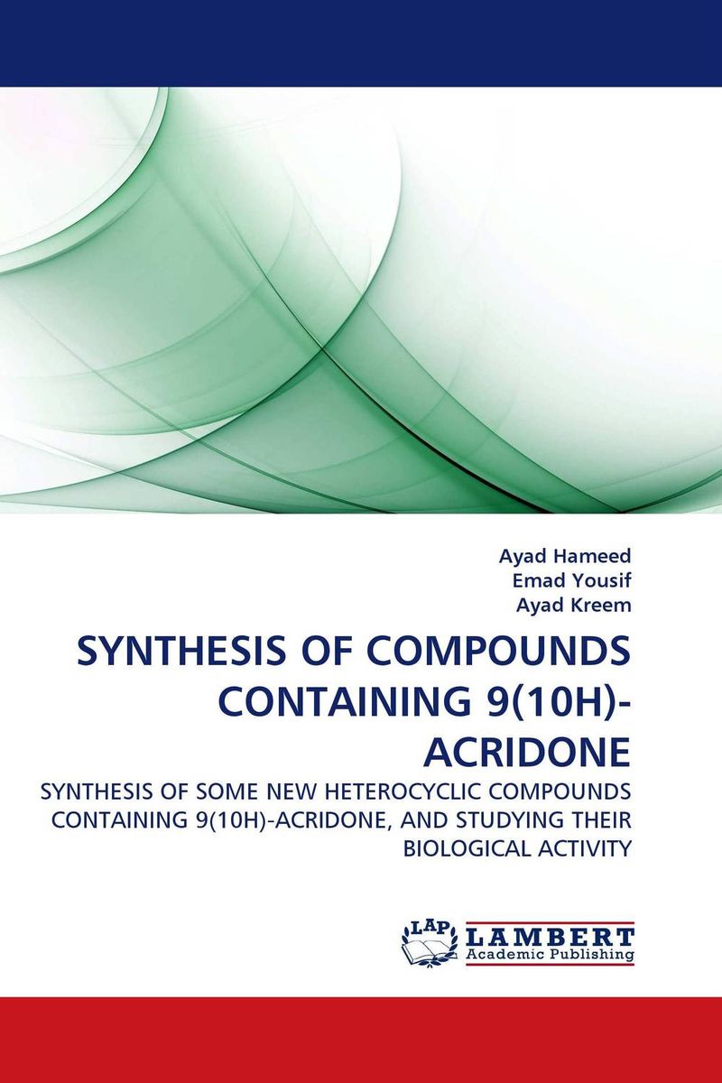 SYNTHESIS OF COMPOUNDS CONTAINING 9(10H)-ACRIDONE