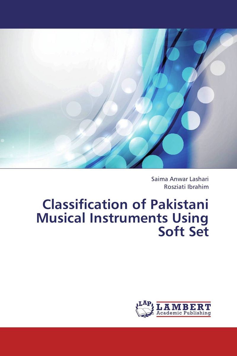 Classification of Pakistani Musical Instruments Using Soft Set