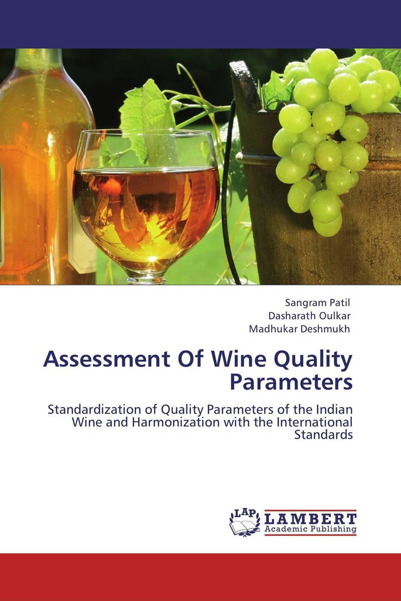 ASSESSMENT OF WINE QUALITY PARAMETERS
