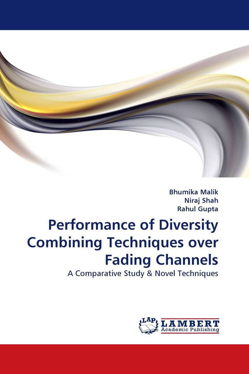 Performance of Diversity Combining Techniques over Fading Channels