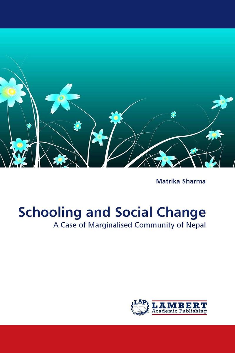 Schooling and Social Change