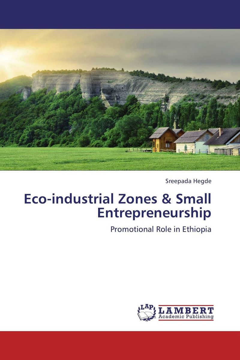 Eco-industrial Zones & Small Entrepreneurship