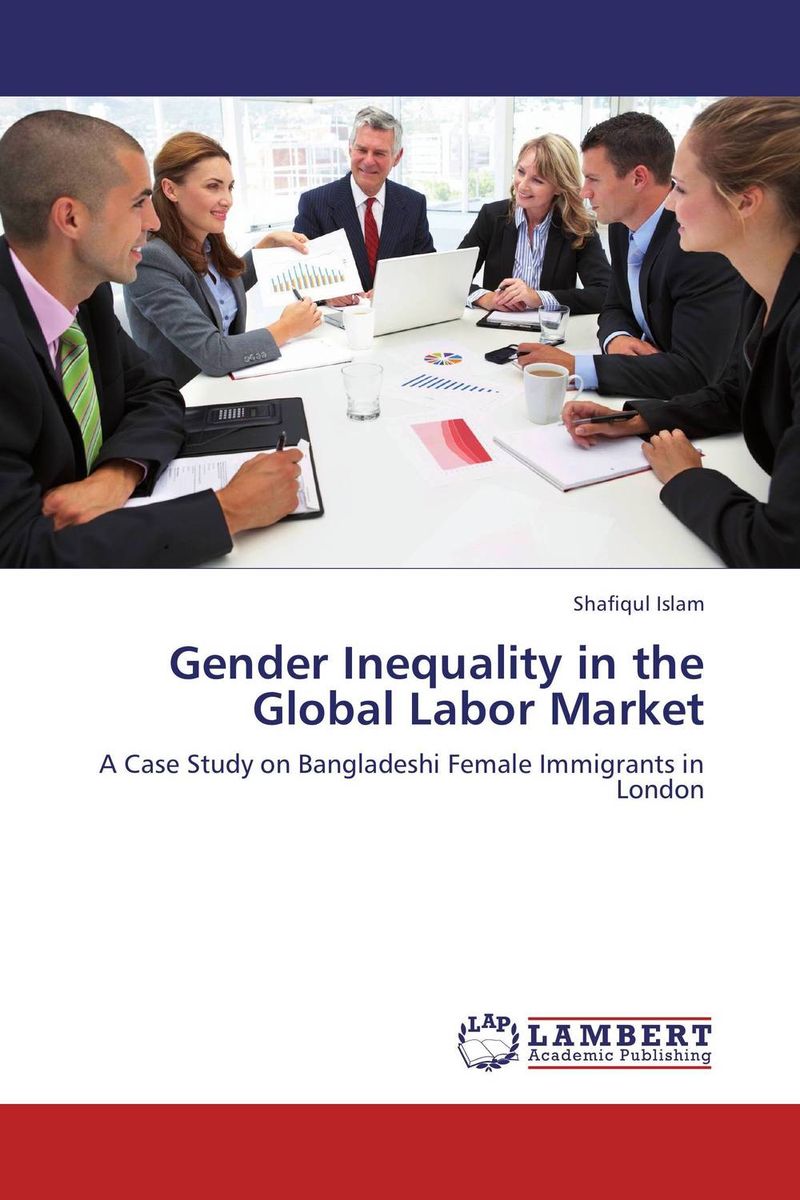 Gender Inequality in the Global Labor Market