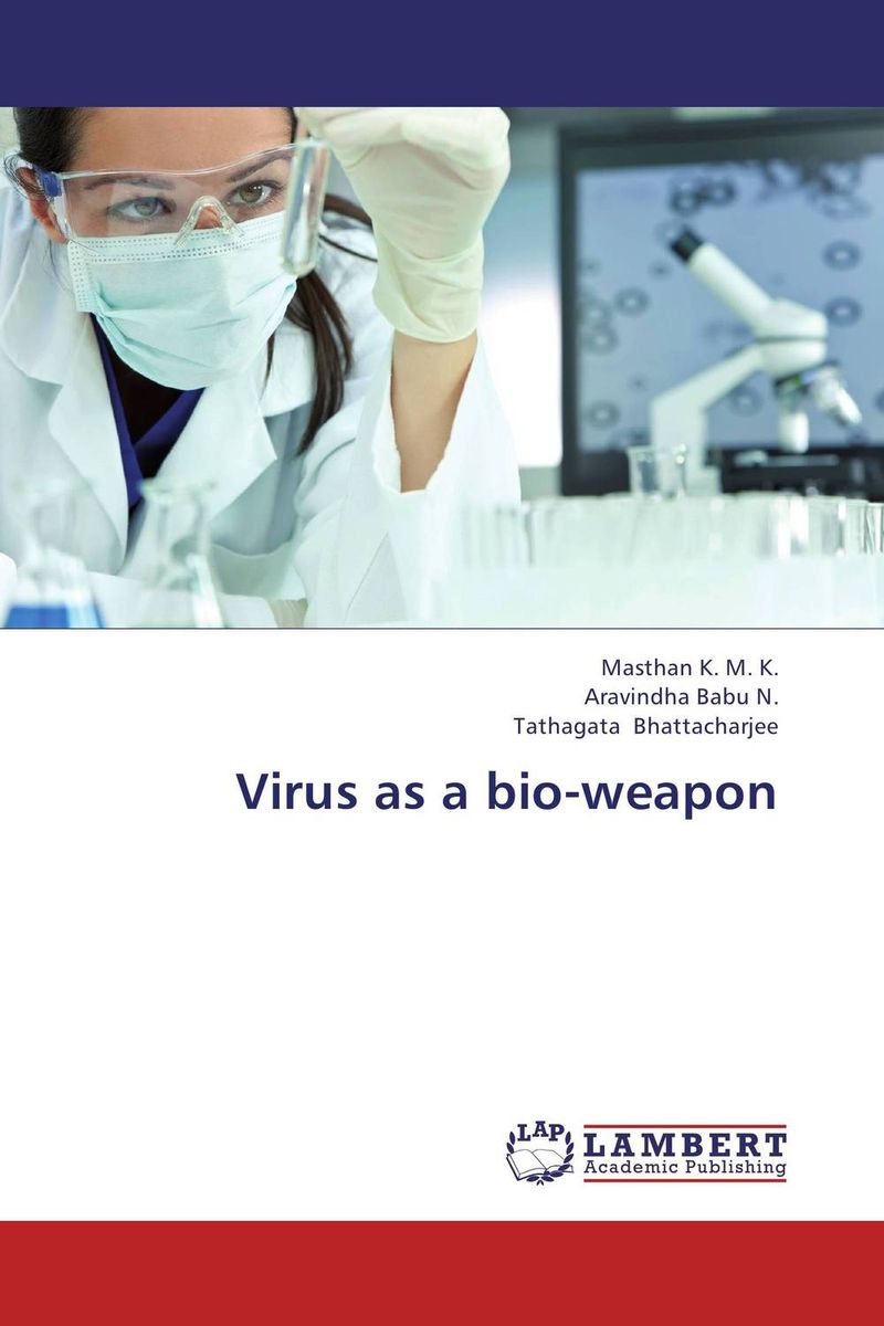 Virus as a bio-weapon