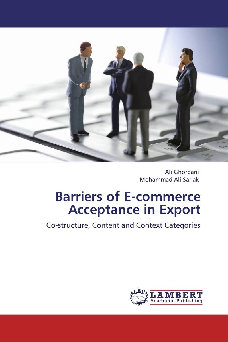 Barriers of E-commerce Acceptance in Export