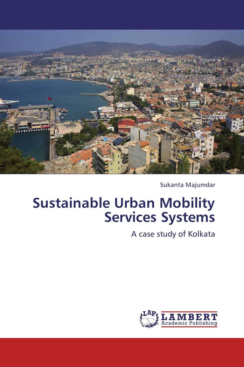 Sustainable Urban Mobility Services Systems