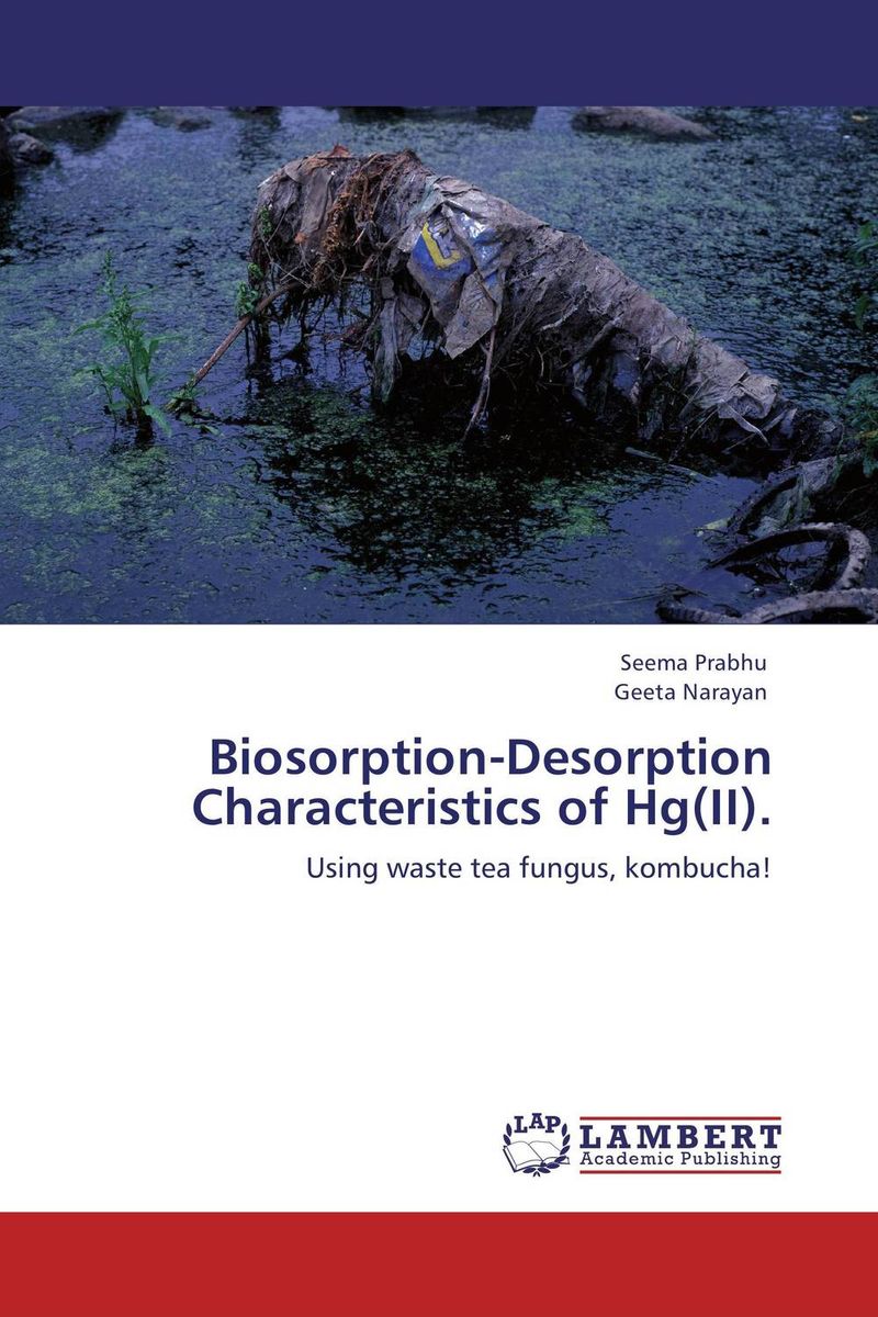 Biosorption-Desorption Characteristics of Hg(II).