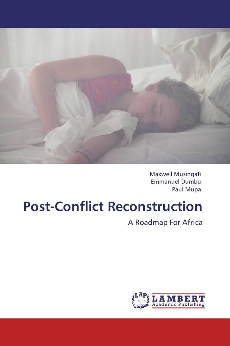 Post-Conflict Reconstruction