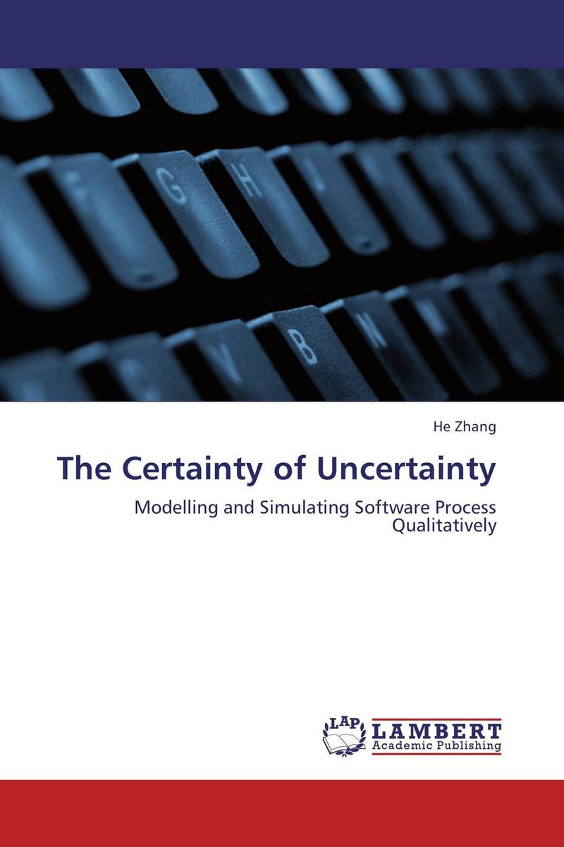 The Certainty of Uncertainty