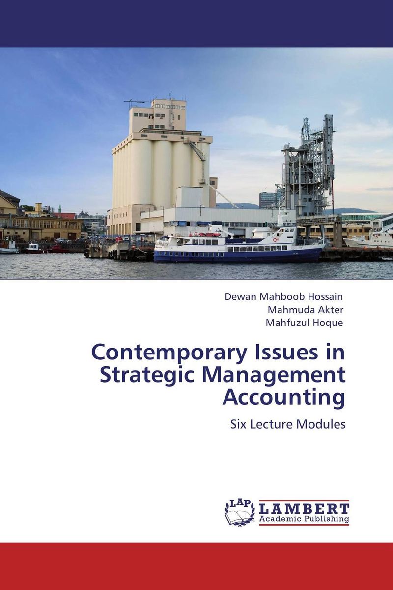 Contemporary Issues in Strategic Management Accounting