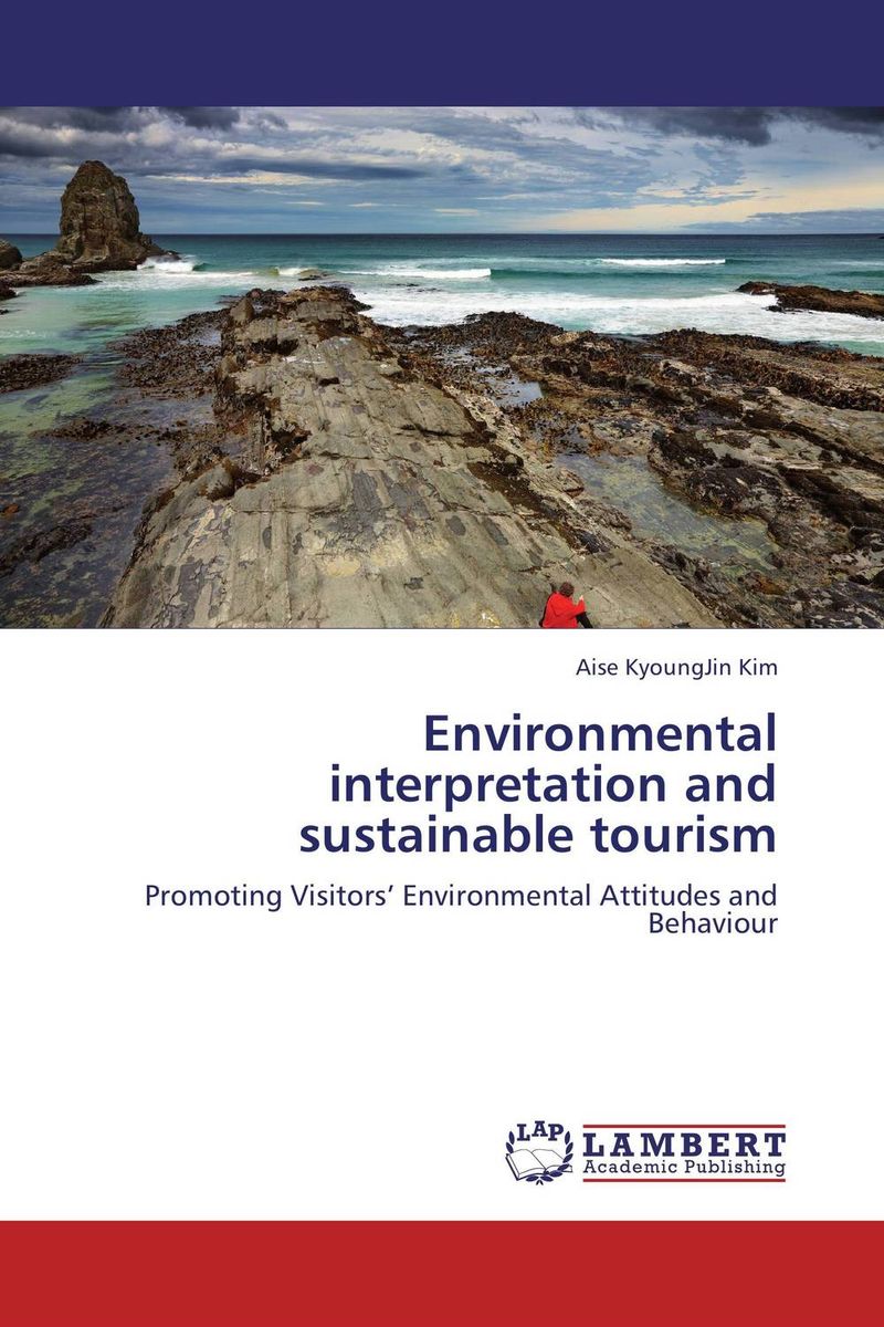 Environmental interpretation and sustainable tourism