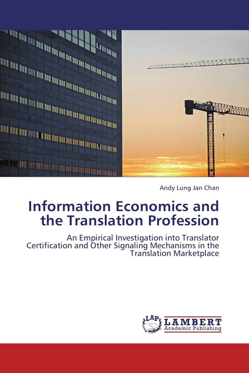 Information Economics and the Translation Profession