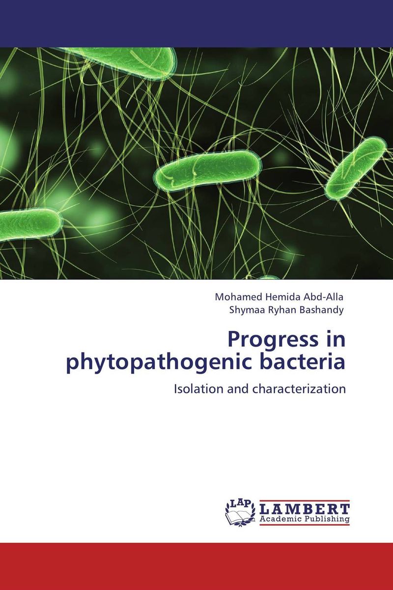 Progress in phytopathogenic bacteria