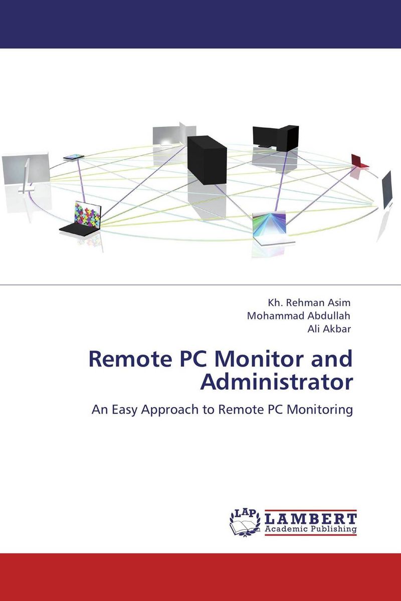 Remote PC Monitor and Administrator