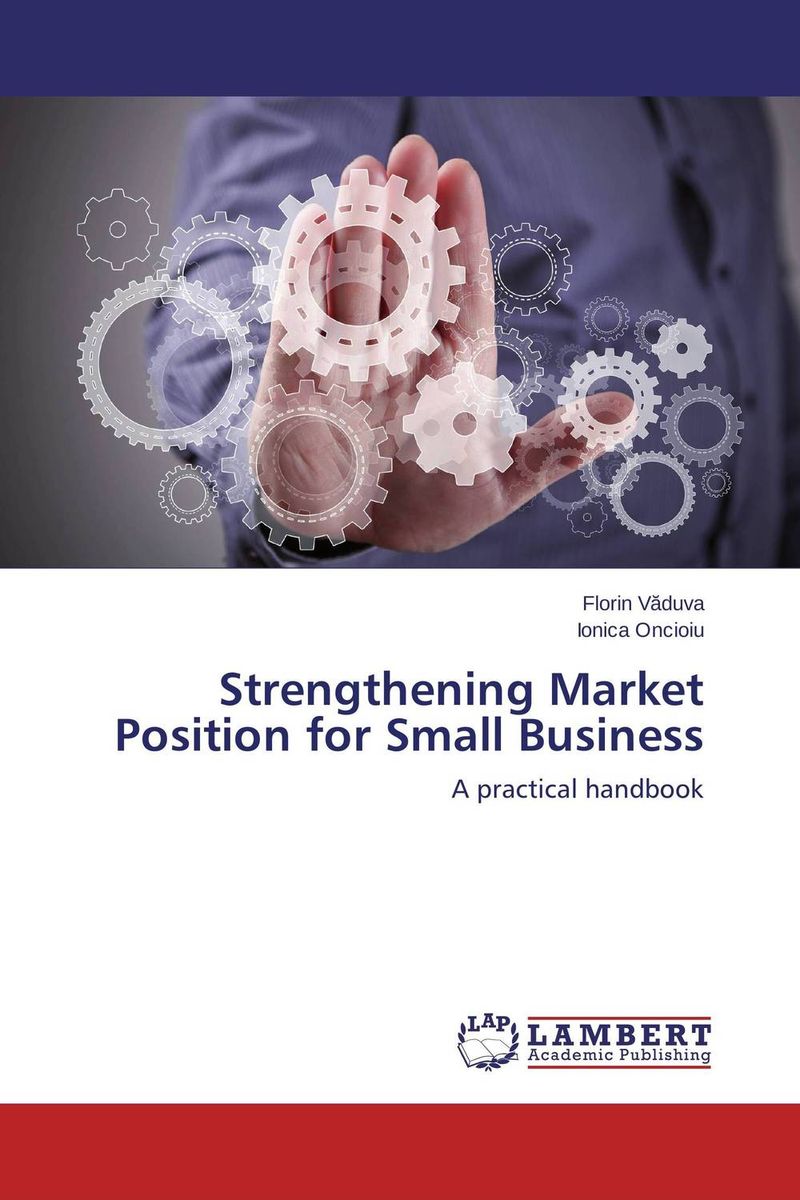 Strengthening Market Position for Small Business