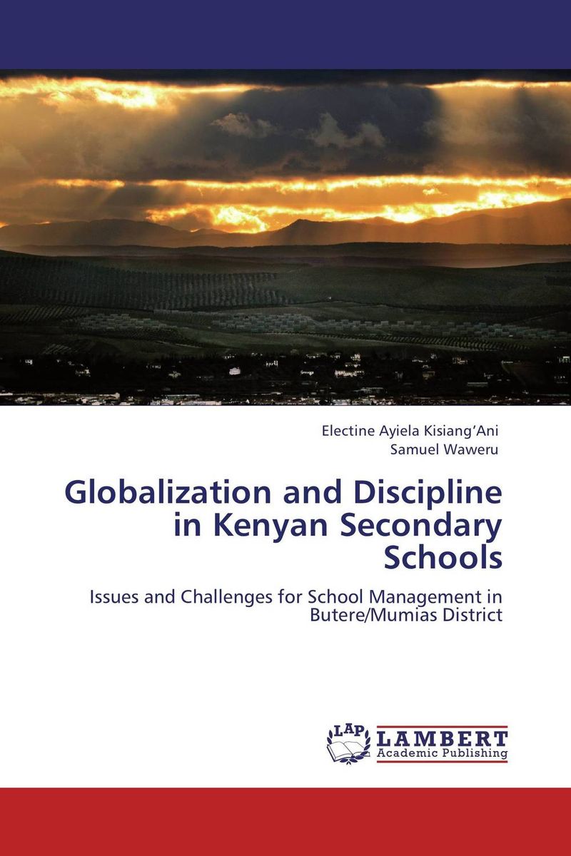 Globalization and Discipline in Kenyan Secondary Schools