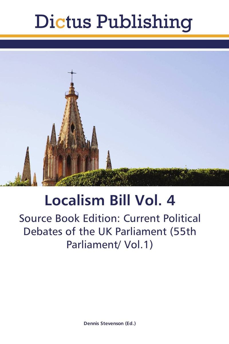 Localism Bill Vol. 4