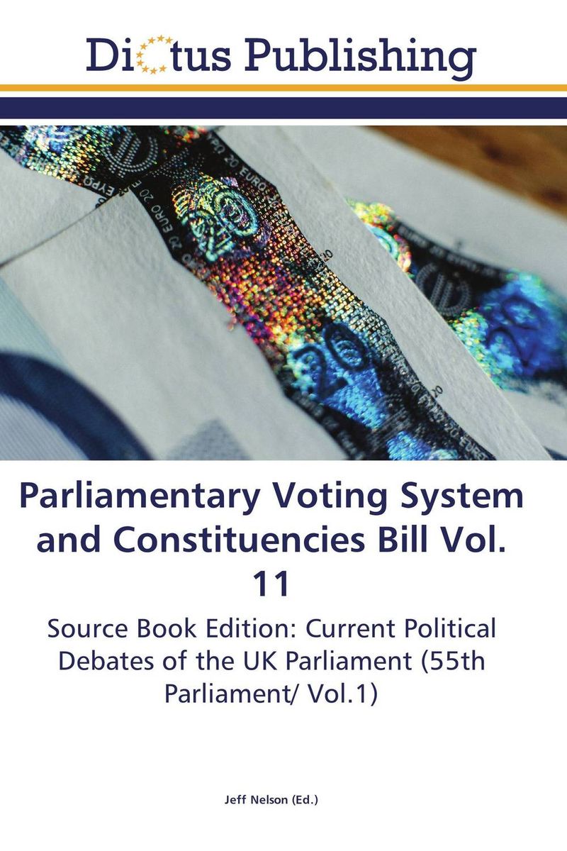 Parliamentary Voting System and Constituencies Bill Vol. 11