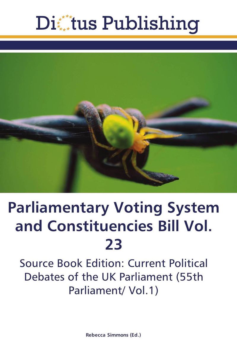 Parliamentary Voting System and Constituencies Bill Vol. 23