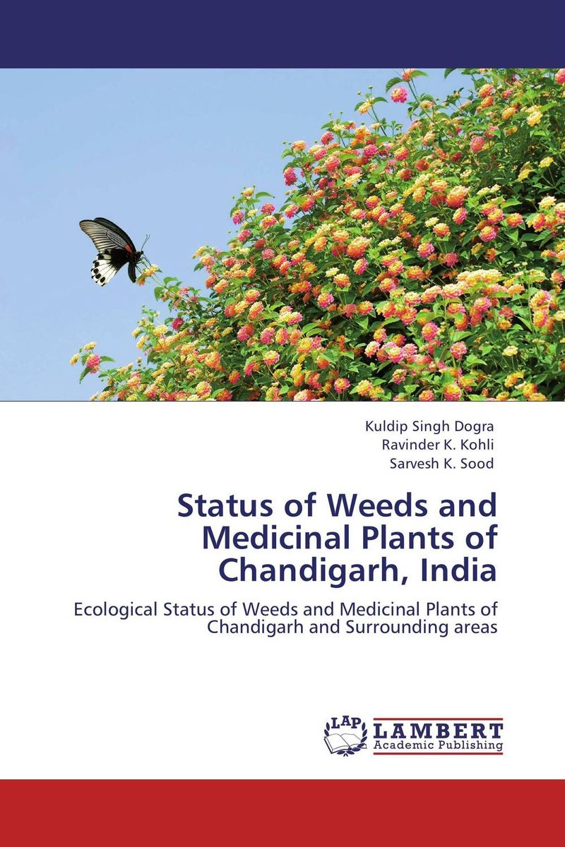 Status of Weeds and Medicinal Plants of Chandigarh, India