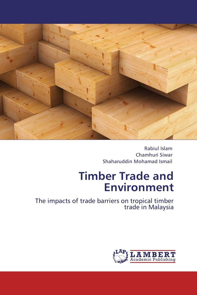 Timber Trade and Environment