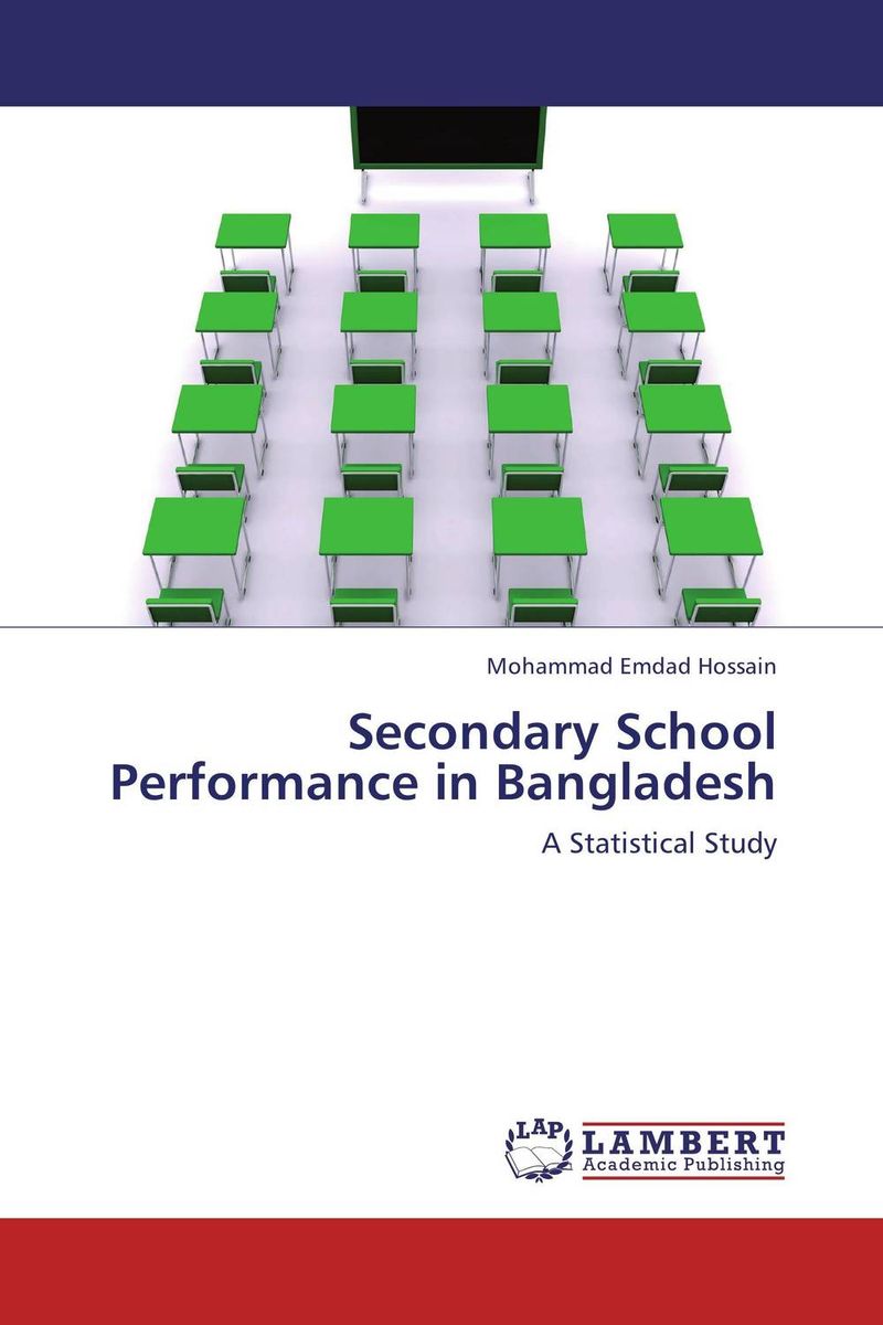 Secondary School Performance in Bangladesh