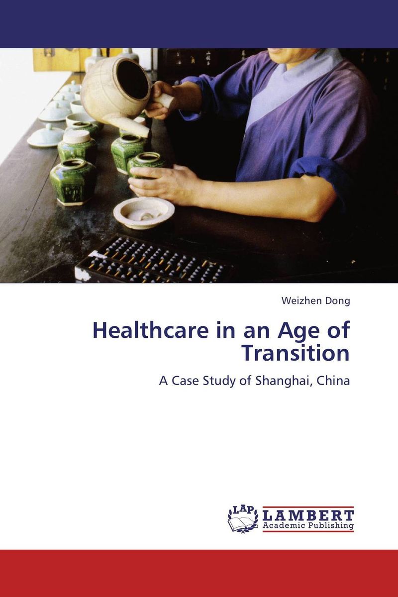 Healthcare in an Age of Transition