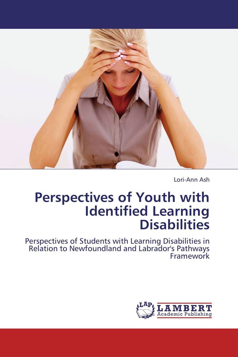 Perspectives of Youth with Identified Learning Disabilities