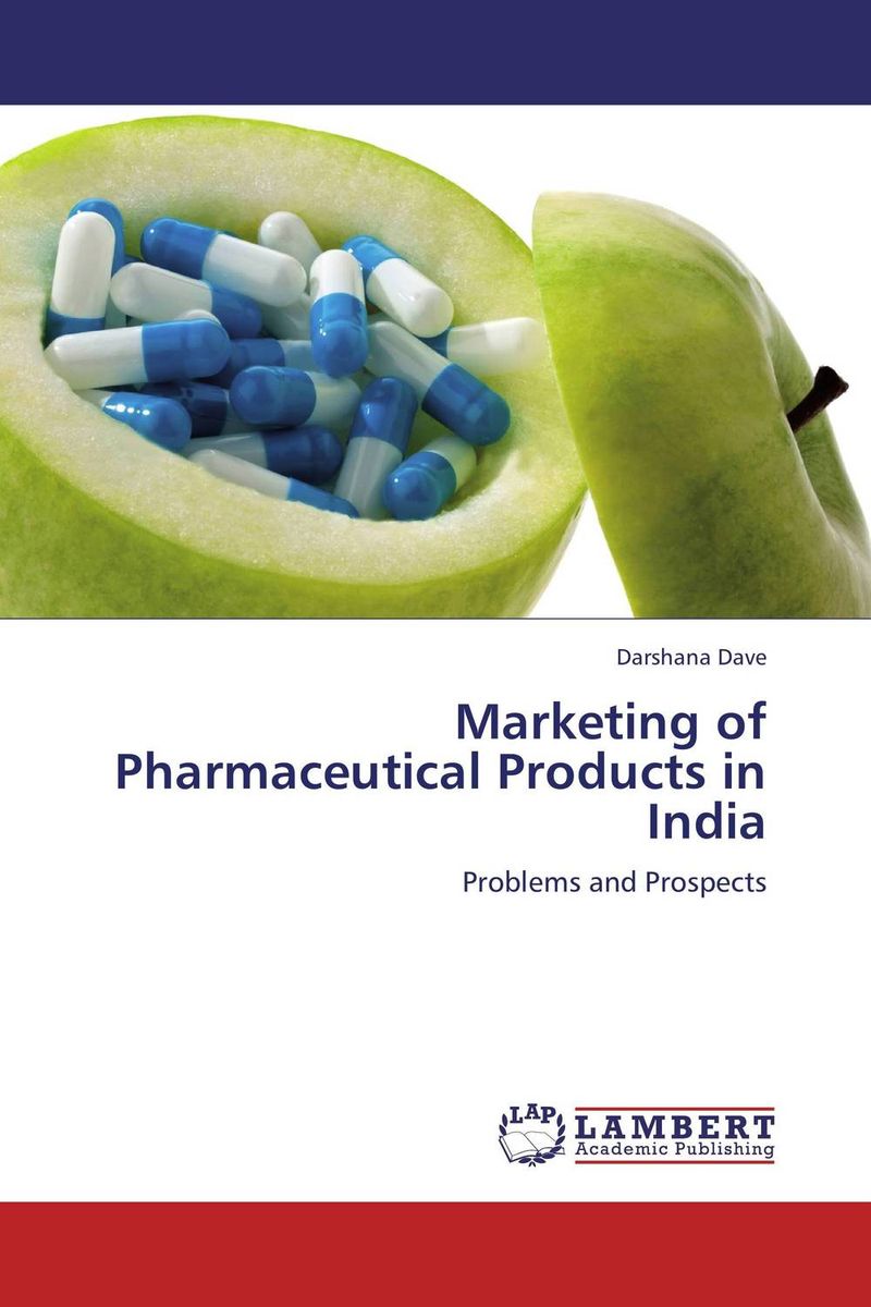 Marketing of Pharmaceutical Products in India