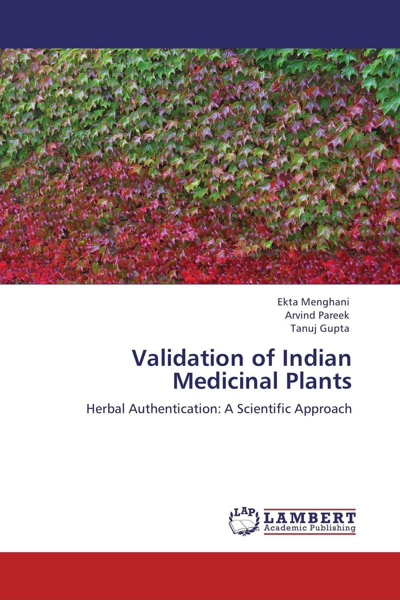 Validation of Indian Medicinal Plants