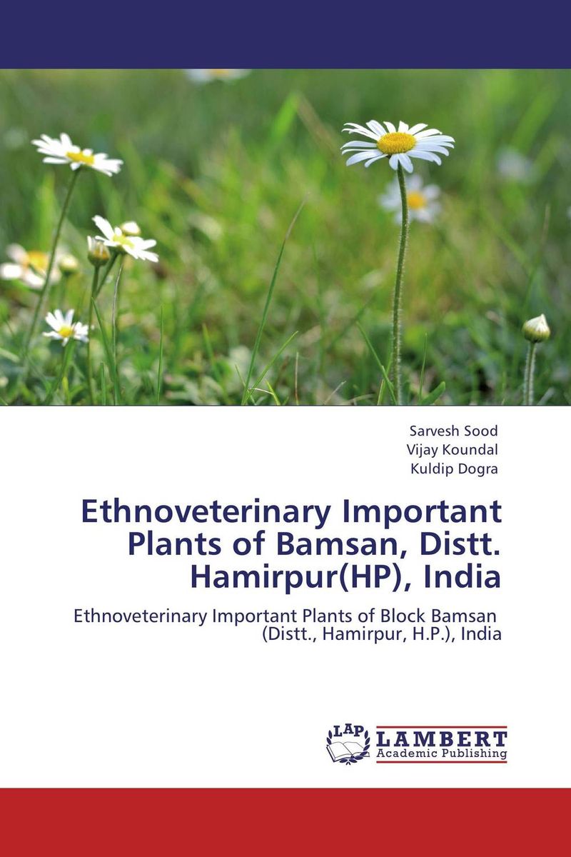 Ethnoveterinary Important Plants of Bamsan, Distt. Hamirpur(HP), India