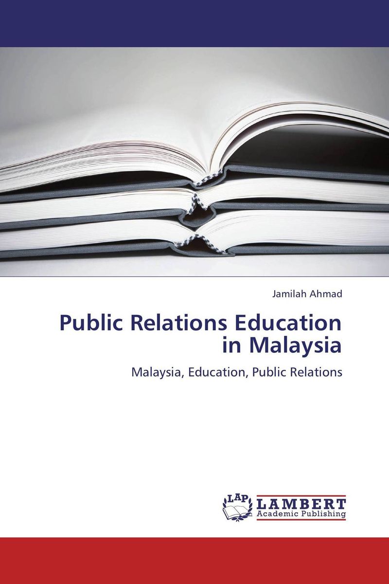 Public Relations Education in Malaysia