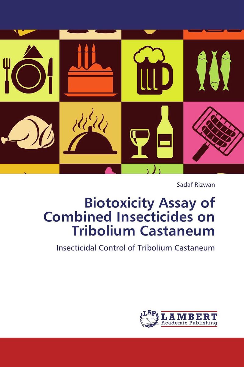 Biotoxicity Assay of Combined Insecticides on Tribolium Castaneum