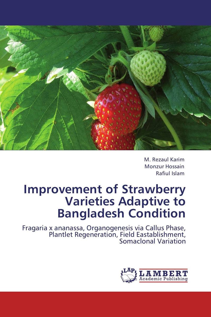 Improvement of Strawberry Varieties Adaptive to Bangladesh Condition