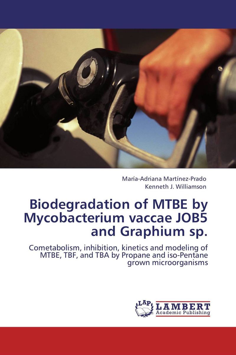 Biodegradation of MTBE by Mycobacterium vaccae JOB5 and Graphium sp.