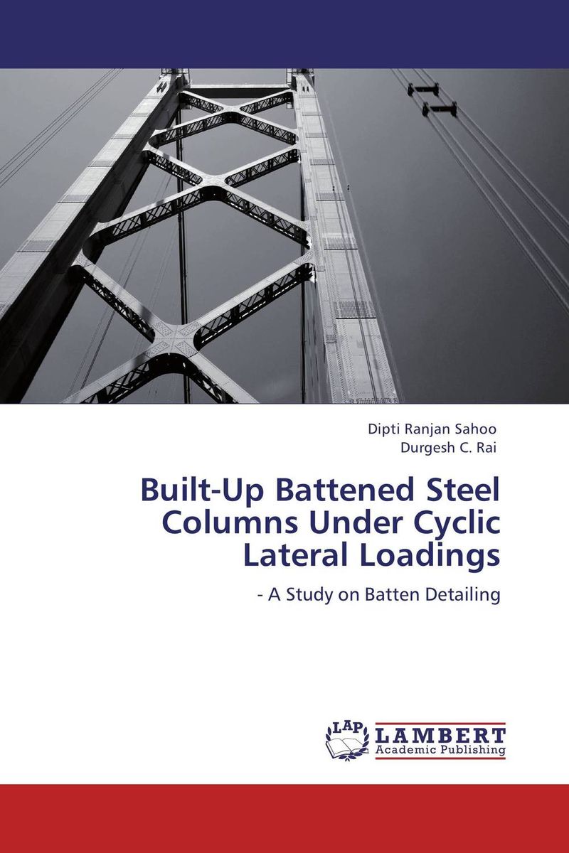 Built-Up Battened Steel Columns Under Cyclic Lateral Loadings