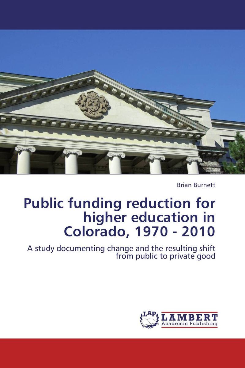 Public funding reduction for higher education in Colorado, 1970 - 2010