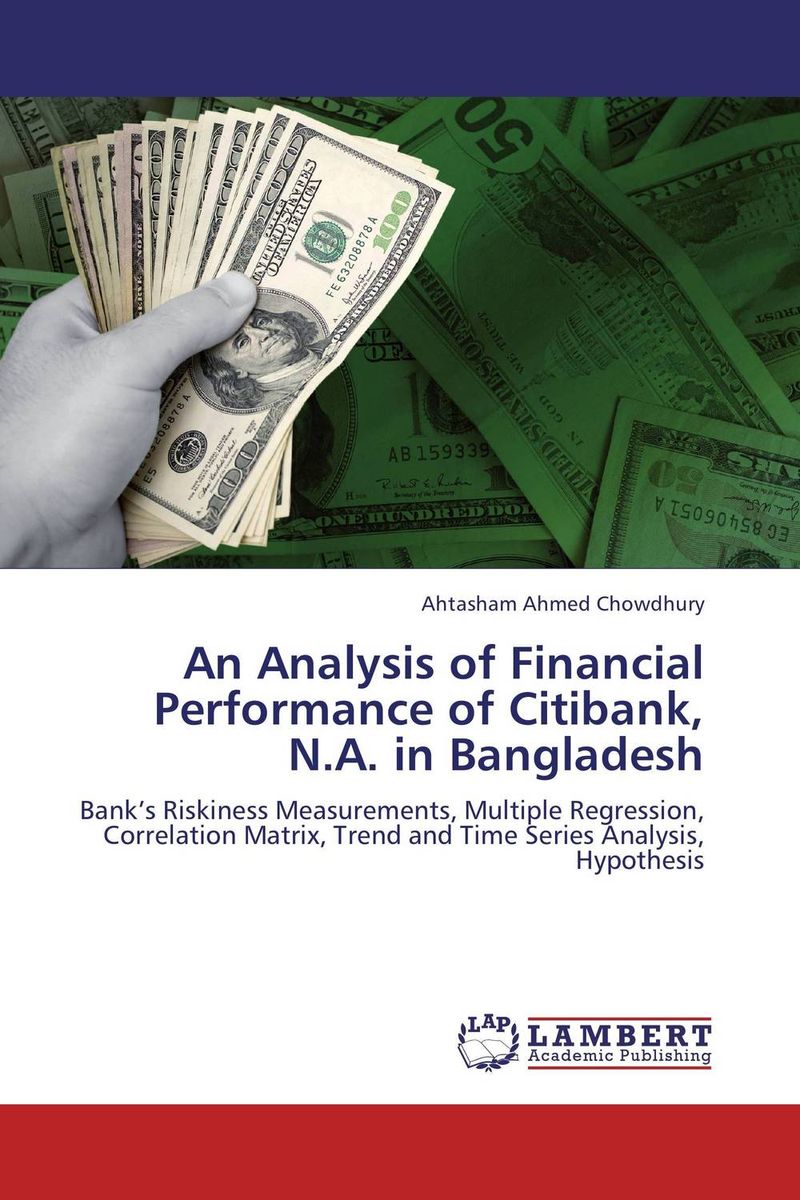 An Analysis of Financial Performance of Citibank, N.A. in Bangladesh