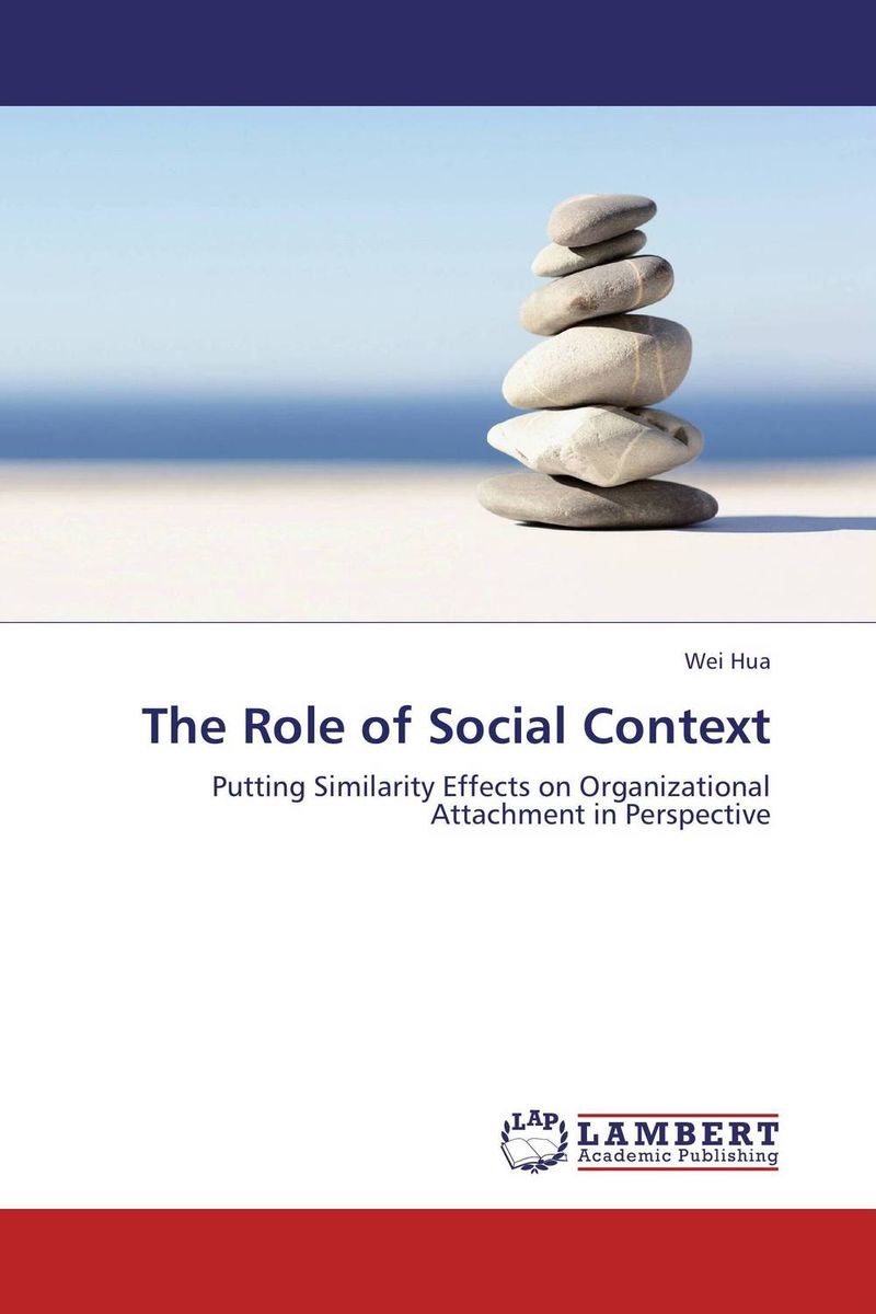 The Role of Social Context