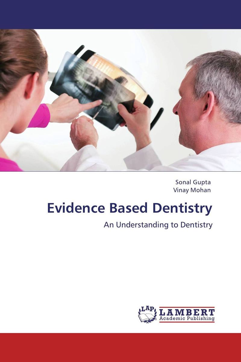 Evidence Based Dentistry