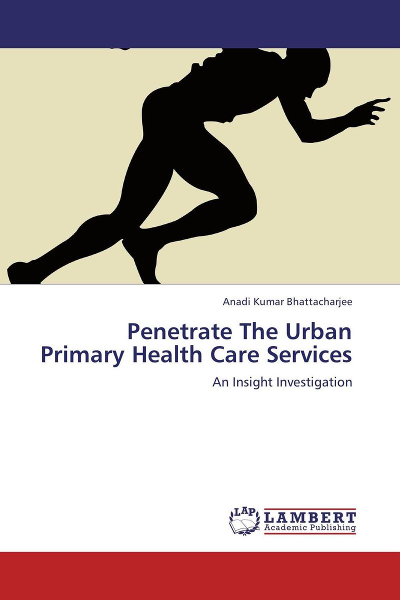 Penetrate The Urban Primary Health Care Services